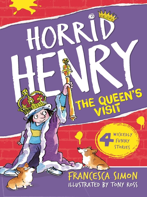 Horrid Henry Meets the Queen (eBook)